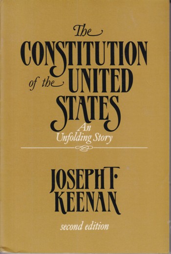 Constitution of the United States: an unfolding story