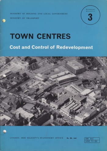 Town Centres: Cost and Control of Redevelopment