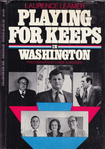 Playing for Keeps in Washington