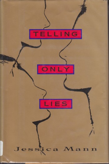 Telling Only Lies