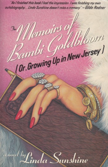 Memoirs of Bambi Goldbloom (or growing up in New Jersey)