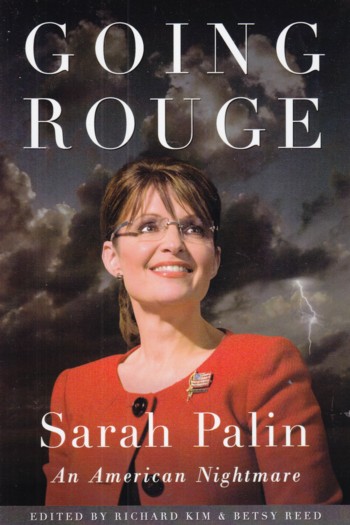 Going Rouge: Sarah Palin: an American Nightmare