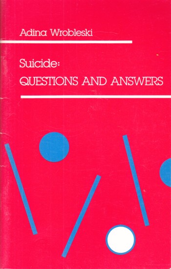 Suicide: questions and answers