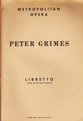 Peter Grimes: an opera in three acts and a prologue