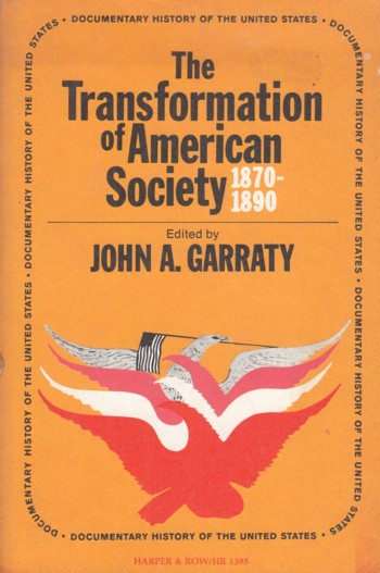 Transformation of American Society 1870-1890