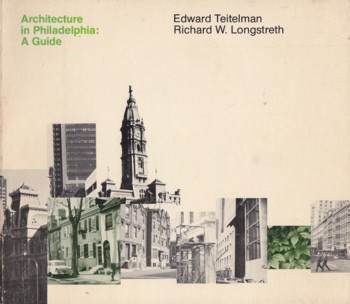 Architecture in Philadelphia: a guide