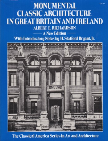Monumental Classic Architecture in Great Britain and Ireland