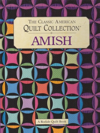 Amish, the classic American Quilt Collection