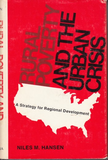 Rural Poverty and the Urban Crisis: a strategy for regional deve lopme