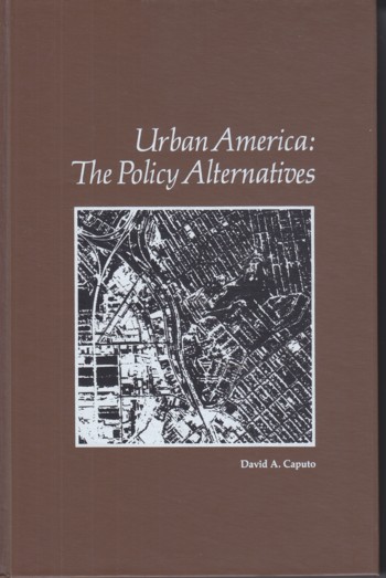 Urban America: The Policy Alternatives