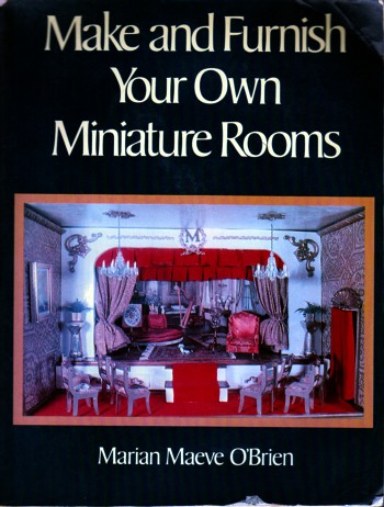 Make and Furnish Your Own Miniature Rooms