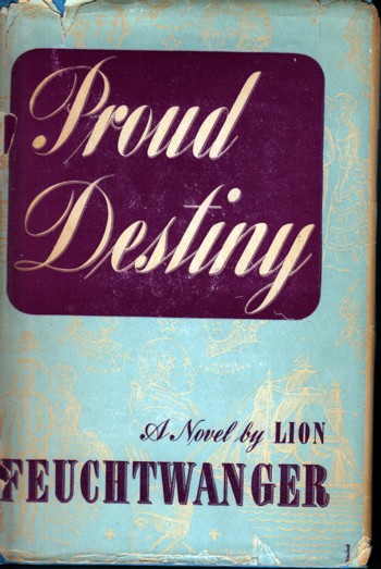 Proud Destiny, a novel