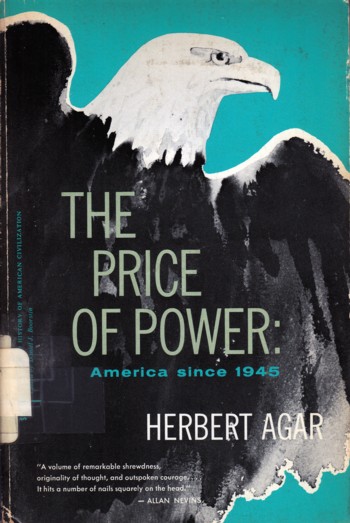 Price of Power: America since 1945