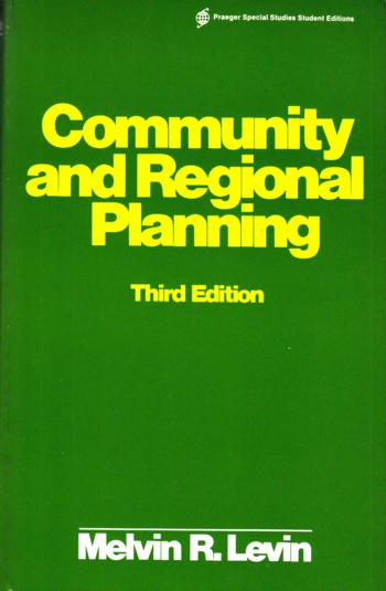 Community and Regional Planning Third Edition