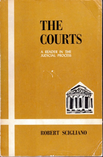 Courts: a reader in the judicial process