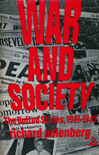 War and Society: the United States 1941-1945