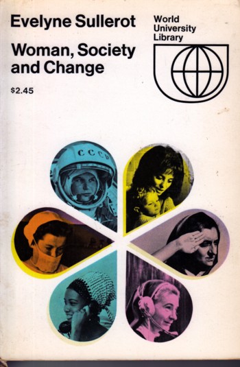 Woman, Society and Change