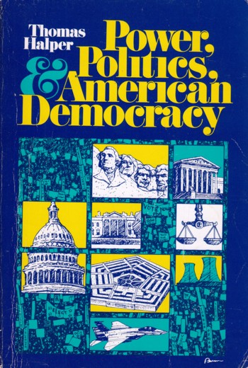 Power, Politics, American Democracy
