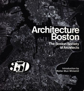 Architecture Boston: The Boston Society of Architects