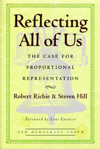 Reflecting All of Us: the case for proportional representation