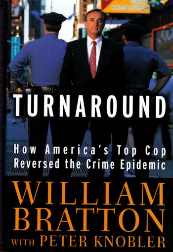 Turnaround: How America's Top Cop reversed the crime epidemic