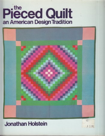 Pieced Quilt: an American design tradition