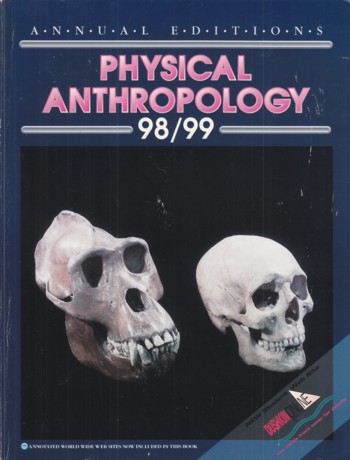 Physical Anthropology 198/1999 7th edition