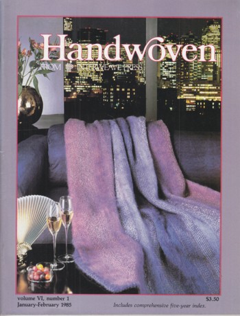Handwoven 1985 January/February vol vi #1
