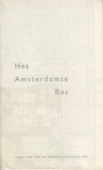 Amsterdam Woods (Het Amsterdamse Bos)