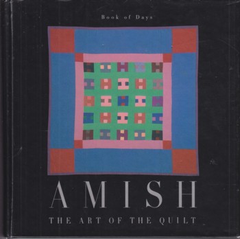 Book of Days: Amish, the art of the quilt