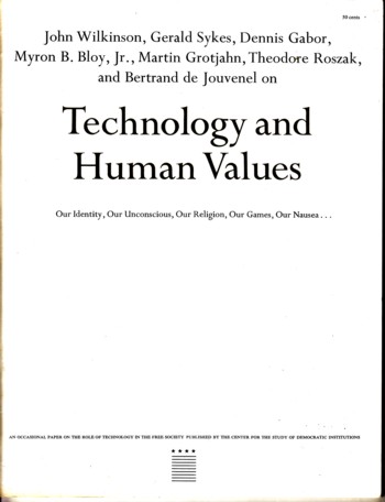 Technology and Human Values: our identity, unconscious, religion, game