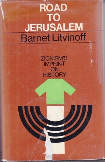 Road to Jerusalem: Zionism's Imprint on History