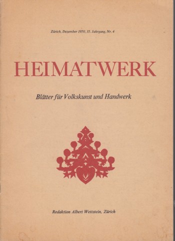Heimatwerk, Booklet on Swiss Folkart and Handwork