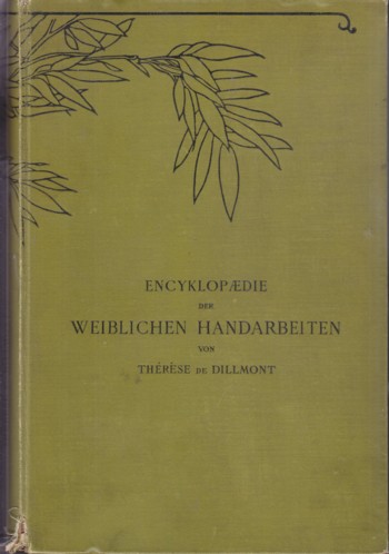 Encyklopaedie der Weiblichen Handarbeiten