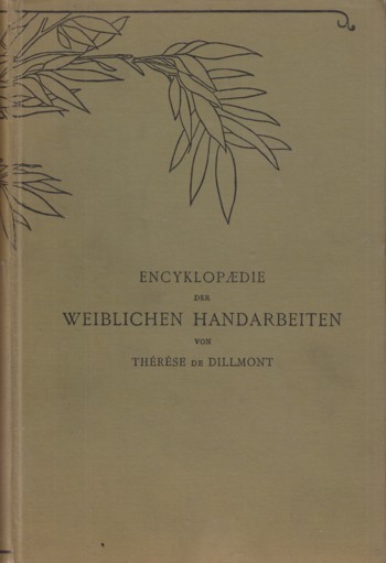 Encyklopaedie der Weiblichen Handarbeiten