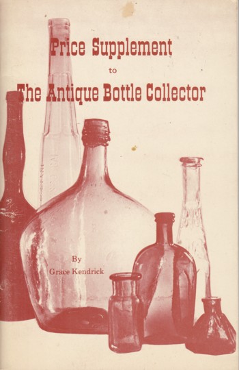 Price Supplement to The Antique Bottle Collection