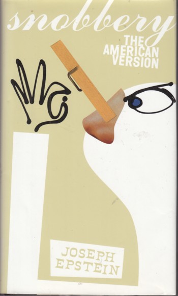 Snobbery: The American Version