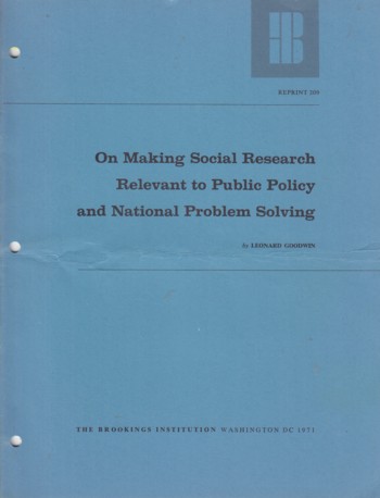 On Making Social Research Relevant to Public Policy and National