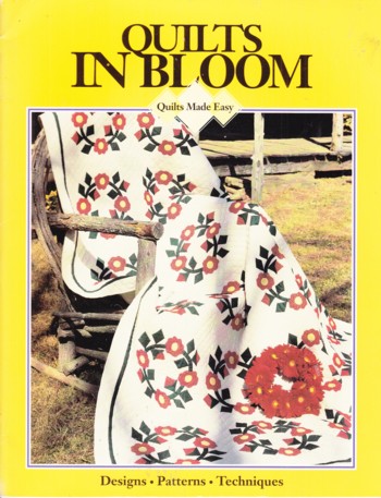 Quilts in Bloom: designs, patterns, techniques