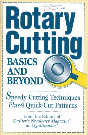 Rotary Cutting: basics and beyond
