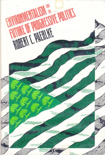 Environmentalism and the Future of Progressive Politics