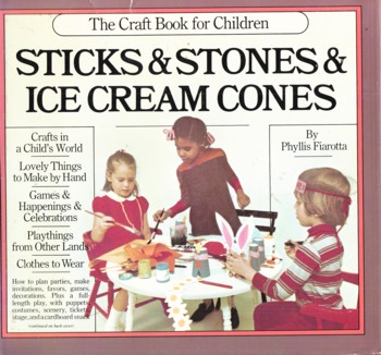 Sticks & Stones & Ice Cream Cones