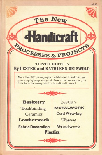 New Handicraft Processes and Projects tenth edition