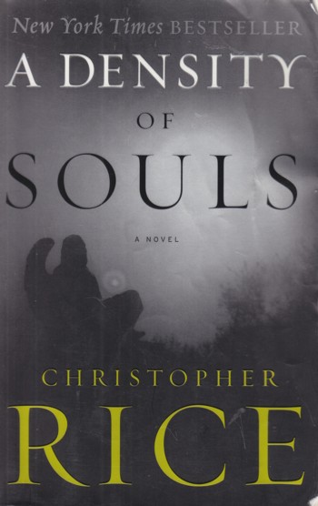 Density of Souls, a novel