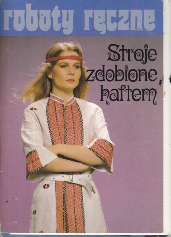 (10 Polish Post Cards) Stroje zdobione haftem: embroidery design s.