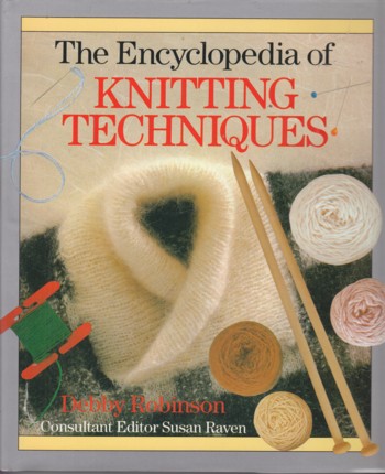Encyclopedia of Knitting Techniques