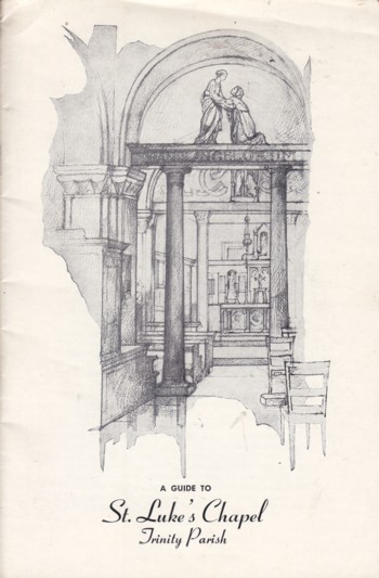 Guide to St. Luke's Chapel