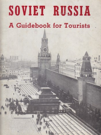 Soviet Russia: a guidebook for tourists