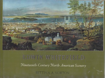 Edwin Whitefield: Nineteenth-Century North American Scenery
