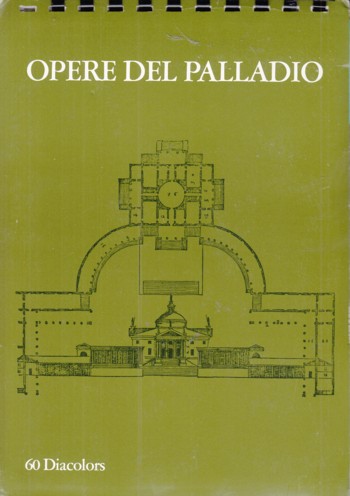 Opere del Palladio - 6- diacolors (slides)